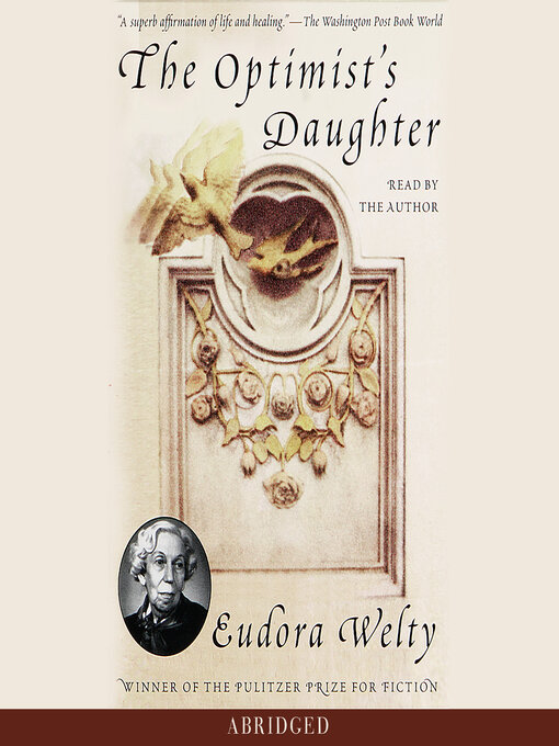 Title details for The Optimist's Daughter by Eudora Welty - Available